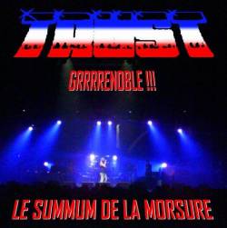 Trust (FRA) : Le Summum de la Morsure